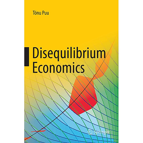 Disequilibrium Economics, Tönu Puu