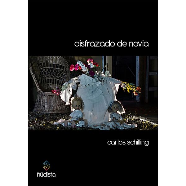 Disfrazado de novia, Carlos Schilling