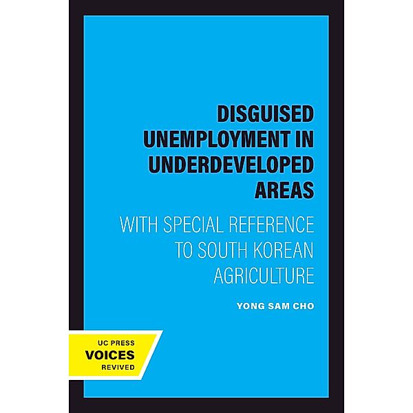 Disguised Unemployment in Underdeveloped Areas, Yong Sam Cho