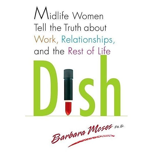 Dish, Barbara Moses