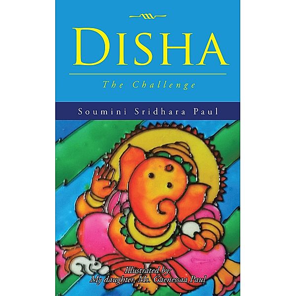 Disha, Soumini Sridhara Paul