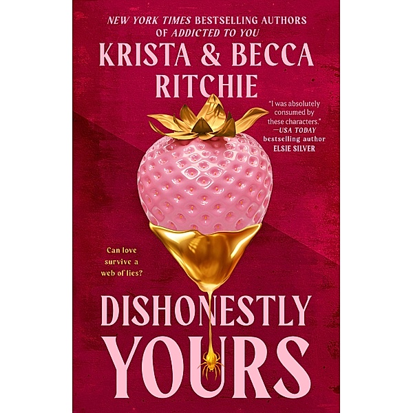 Dishonestly Yours, Krista Ritchie, Becca Ritchie