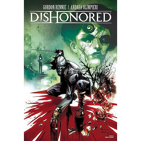 Dishonored  #2 / Dishonored, Gordon Rennie