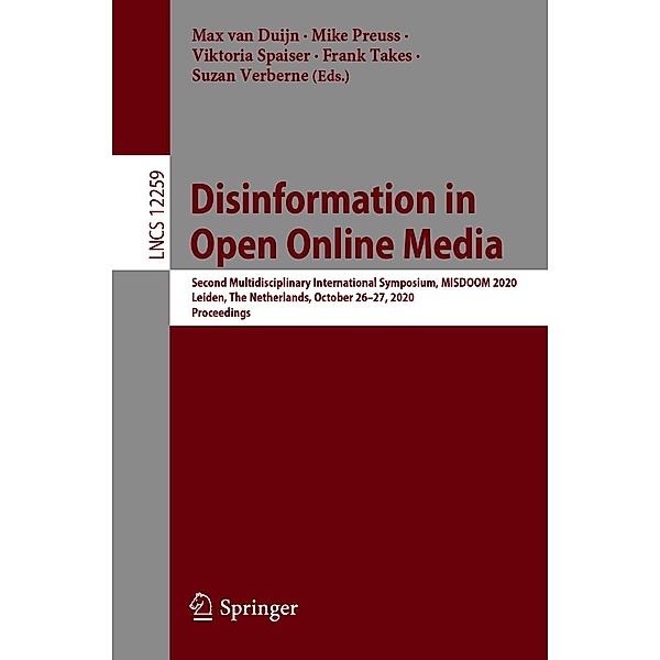 Disinformation in Open Online Media / Lecture Notes in Computer Science Bd.12259