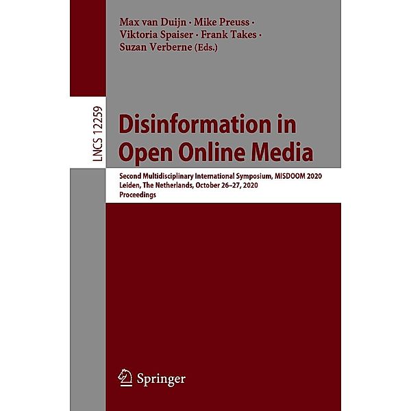 Disinformation in Open Online Media / Lecture Notes in Computer Science Bd.12259