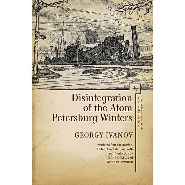 Disintegration of the Atom and Petersburg Winters, Georgy Ivanov