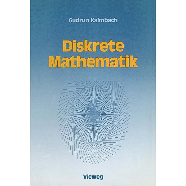 Diskrete Mathematik, Gudrun Kalmbach