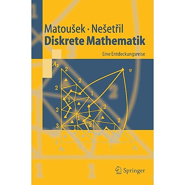 Diskrete Mathematik / Springer-Lehrbuch, Jaroslav Nesetril