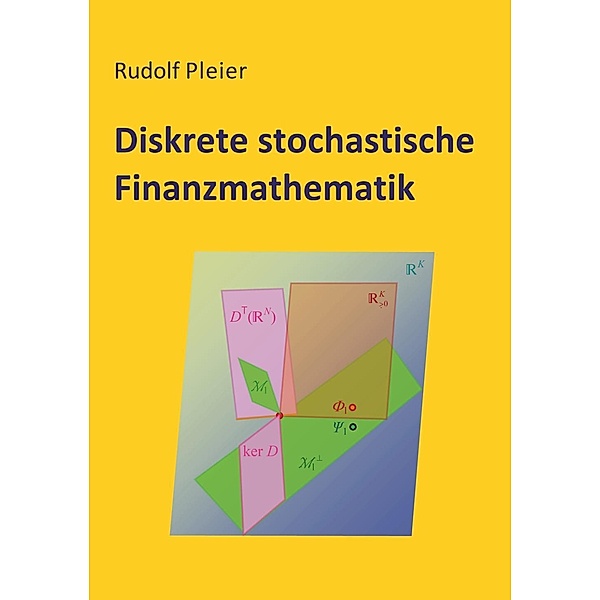 Diskrete stochastische Finanzmathematik, Rudolf Pleier