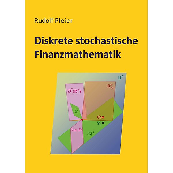 Diskrete stochastische Finanzmathematik, Rudolf Pleier