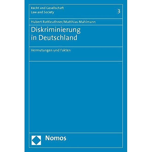 Diskriminierung in Deutschland, Hubert Rottleuthner, Matthias Mahlmann