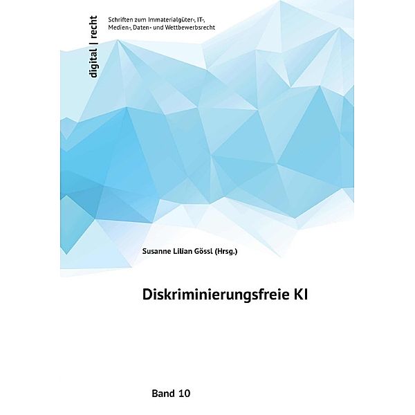 Diskriminierungsfreie KI, Miriam Rateike, Jens Ambrock, Martin Gerecke, Anna Kirchhefer-Lauber