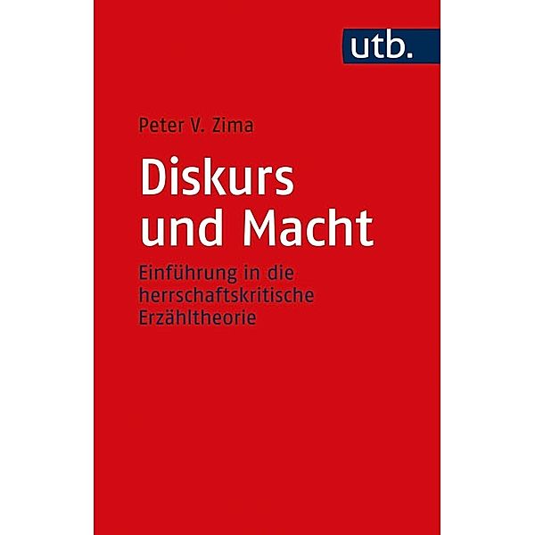 Diskurs und Macht, Peter V. Zima