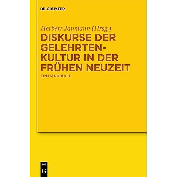 Diskurse der Gelehrtenkultur in der Frühen Neuzeit