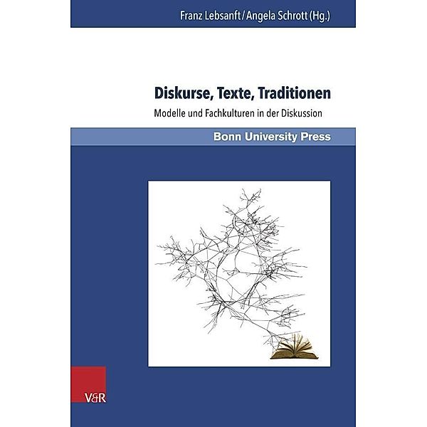 Diskurse, Texte, Traditionen