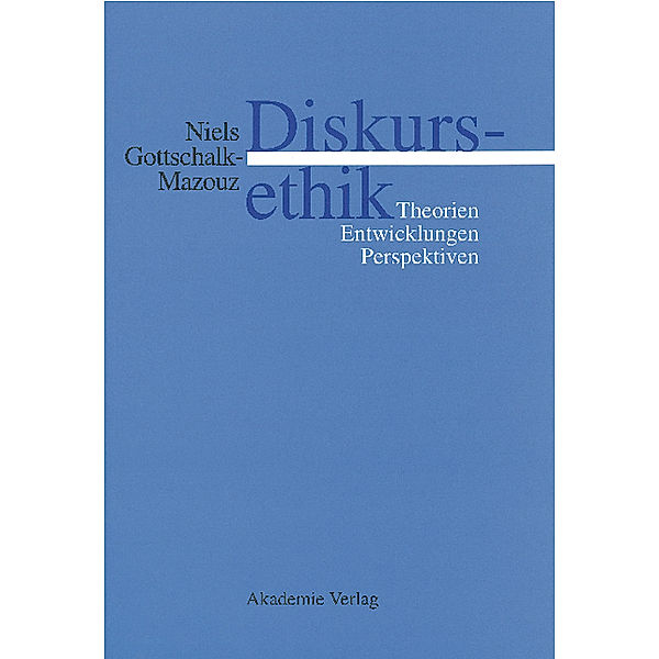 Diskursethik, Niels Gottschalk-Mazouz