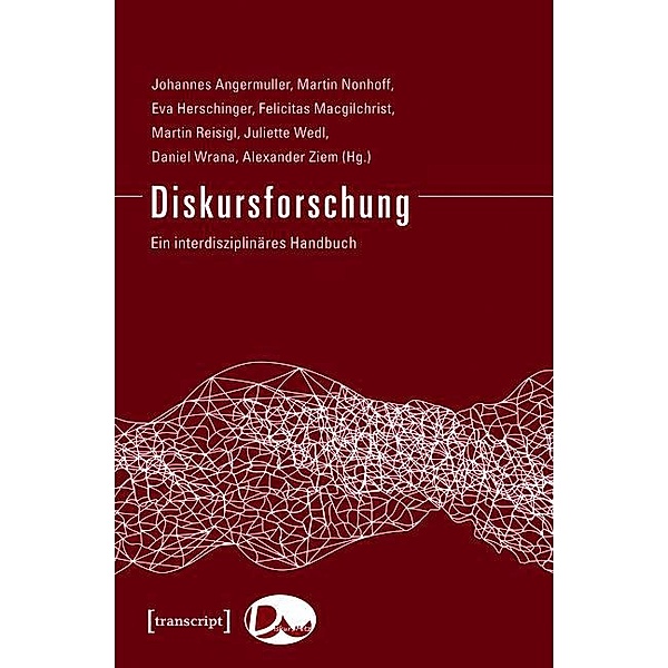 Diskursforschung / DiskursNetz Bd.1