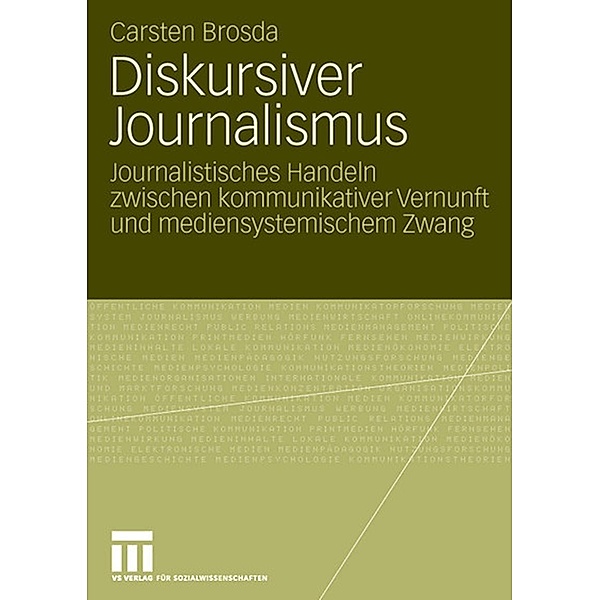 Diskursiver Journalismus, Carsten Brosda