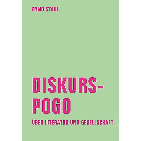 Diskurspogo, Enno Stahl