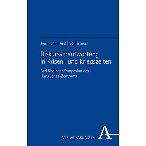 Diskursverantwortung in Krisen- und Kriegszeiten