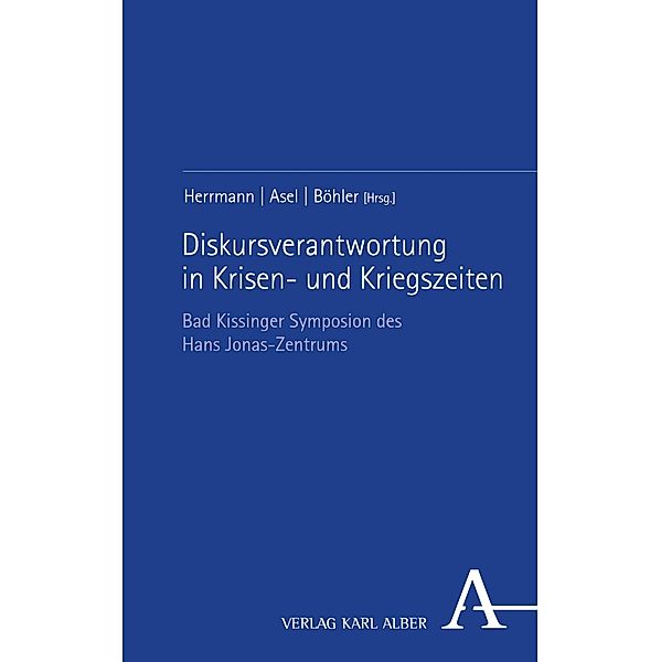 Diskursverantwortung in Krisen- und Kriegszeiten