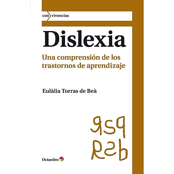 Dislexia / Con vivencias, Eulàlia Torras de Beà