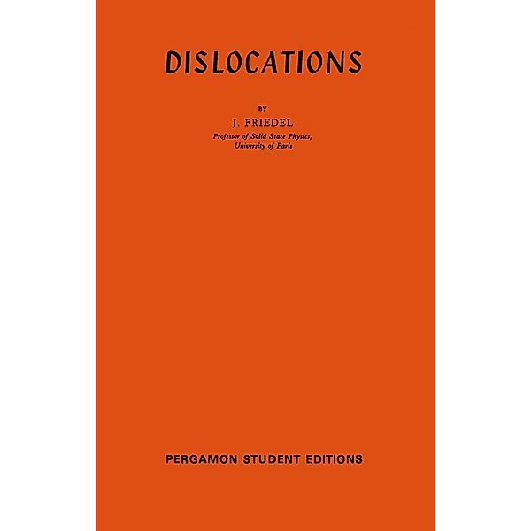 Dislocations, J. Friedel