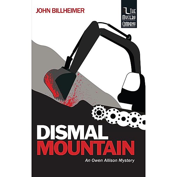 Dismal Mountain (Owen Allison, #3) / Owen Allison, John Billheimer