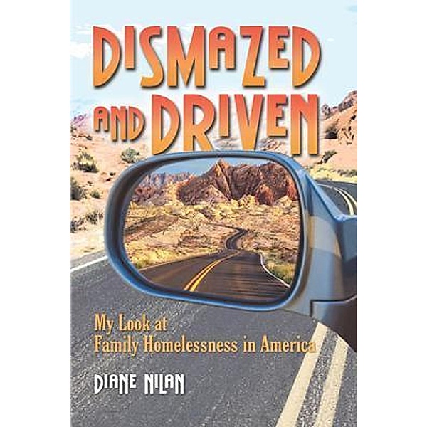 Dismazed and Driven, Diane Nilan