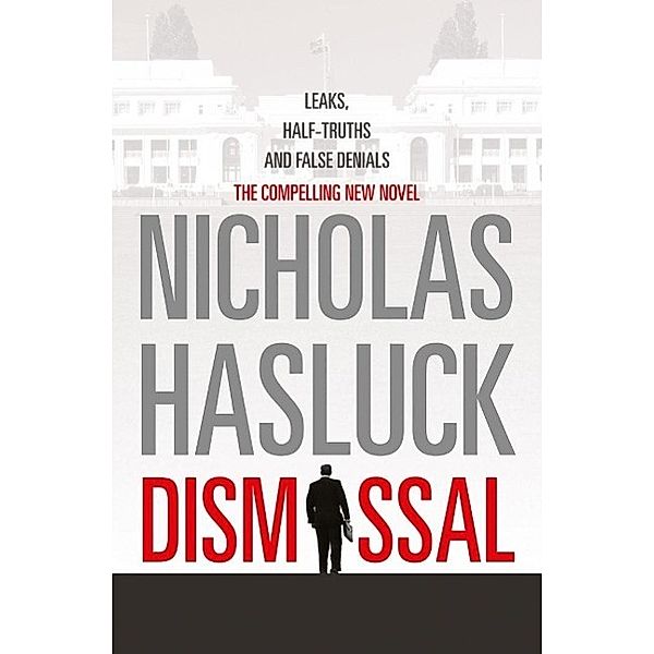 Dismissal, Nicholas Hasluck