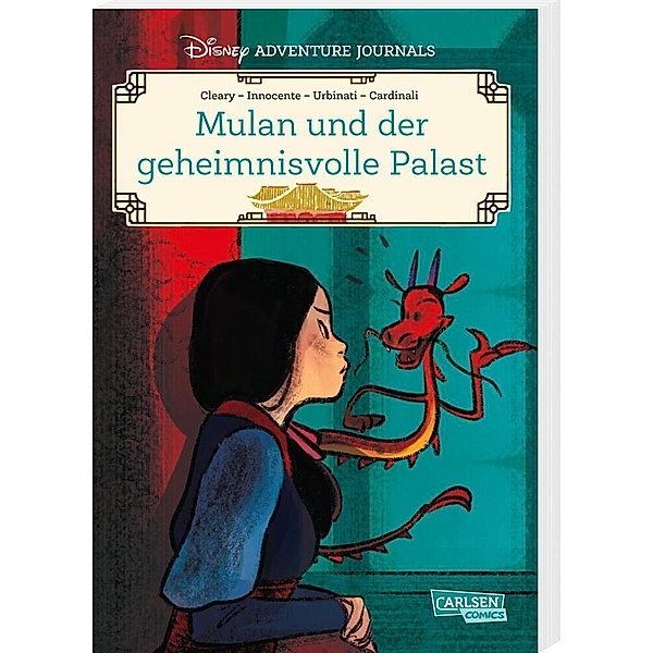 Disney Adventure Journals: Mulan und der geheimnisvolle Palast, Walt Disney, Rhona Cleary