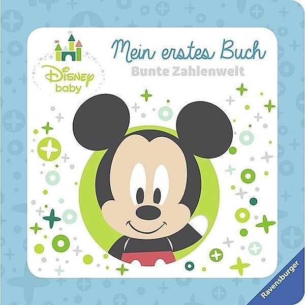 Disney Baby Mein erstes Buch Micky Maus: Bunte Zahlenwelt