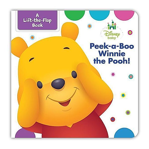 Disney Baby Peek-a-boo Winnie the Pooh, Disney Book Group