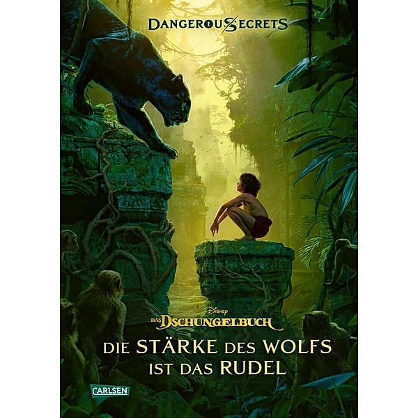 Disney - Dangerous Secrets 6: Das Dschungelbuch: Die Stärke des Wolfs ist das Rudel, Walt Disney, Scott Peterson, Joshua Pruett