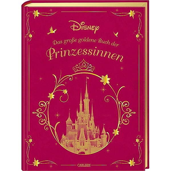 Disney Das große goldene Buch der Prinzessinnen, Walt Disney