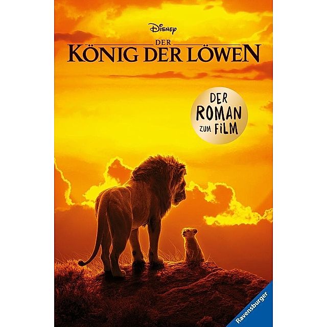 Disney Der König der Löwen: Der Roman zum Film Buch versandkostenfrei