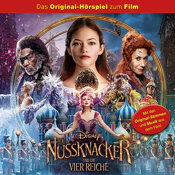 Disney: Der Nussknacker und die vier Reiche (Original-Hörspiel zum Kinofilm), Gabriele Bingenheimer