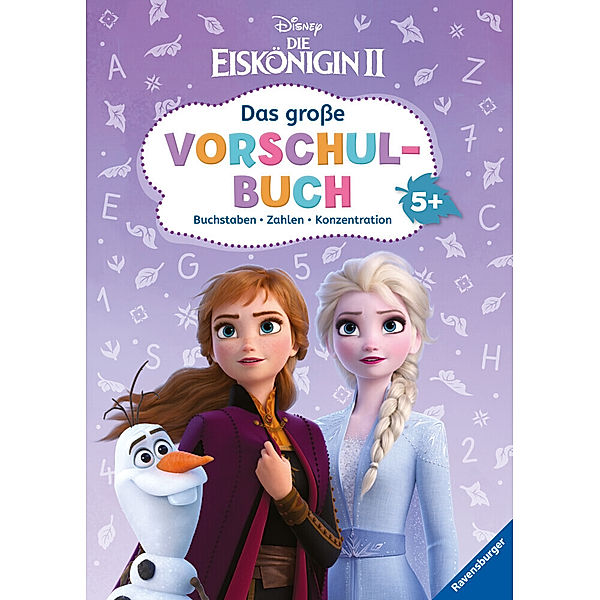 Disney Die Eiskönigin 2: Das grosse Vorschulbuch; .