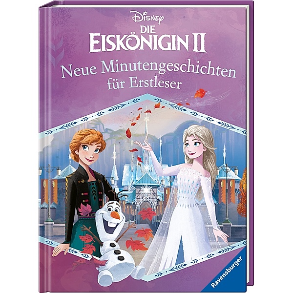 Disney Die Eiskönigin 2: Neue Minutengeschichten für Erstleser, Annette Neubauer
