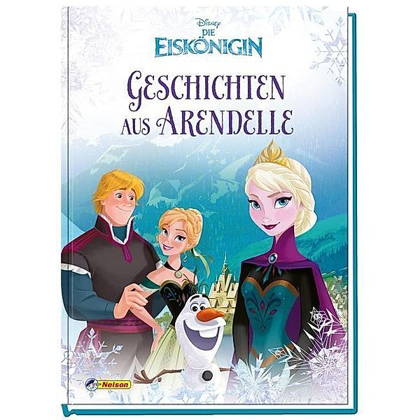 Disney Die Eiskönigin: Geschichten aus Arendelle