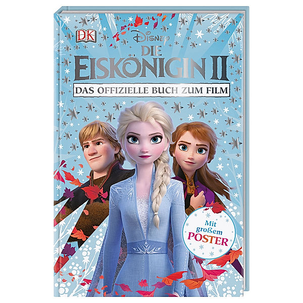 Disney Die Eiskönigin II. Das offizielle Buch zum Film