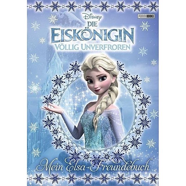 Disney Die Eiskönigin: Mein Elsa-Freundebuch Buch versandkostenfrei bei  Weltbild.de bestellen