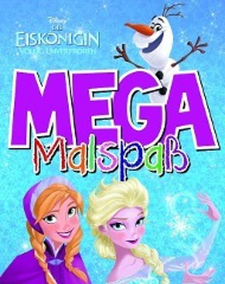 Disney Die Eiskönigin Völlig Unverfroren Mega Malspaß Buch Jetzt