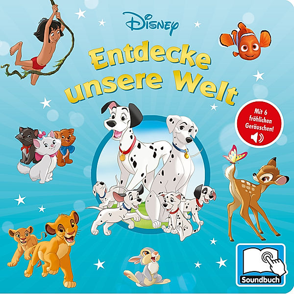 Disney - Entdecke unsere Welt - Pappbilderbuch mit 6 integrierten Sounds - Soundbuch für Kinder ab 18 Monaten