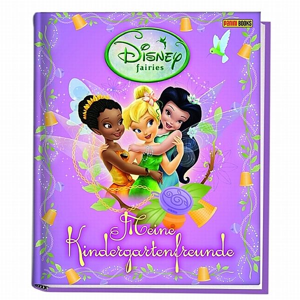 Disney Fairies - Meine Kindergartenfreunde