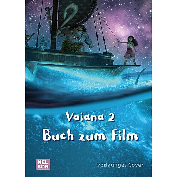 Disney Filmbuch zum Vorlesen: Vaiana 2