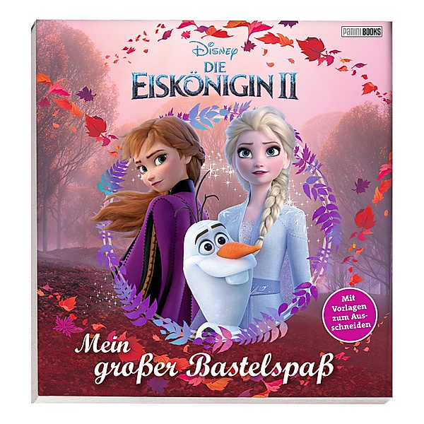 Disney Frozen / Die Eiskönigin / Disney Die Eiskönigin II - Mein großer Bastelspaß, Panini