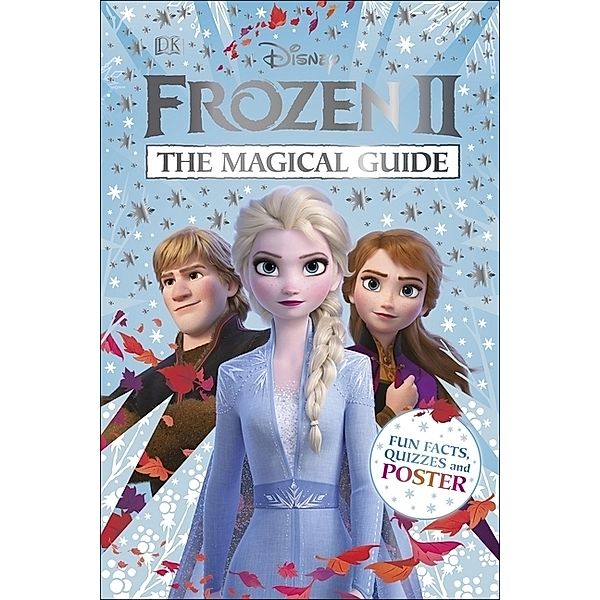 Disney Frozen / Die Eiskönigin / Disney Frozen 2 The Magical Guide, Julia March