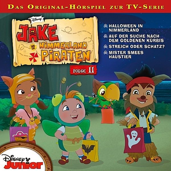 Disney - Jake und die Nimmerland Piraten - 11 - Disney - Jake und die Nimmerland Piraten - Folge 11, Gabriele Bingenheimer