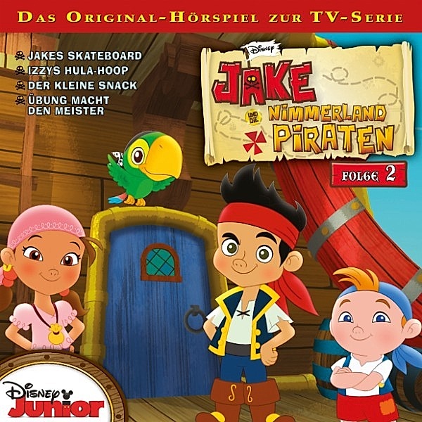 Disney - Jake und die Nimmerland Piraten - 2 - Disney - Jake und die Nimmerland Piraten - Folge 2, Gabriele Bingenheimer, Marian Szymczyk